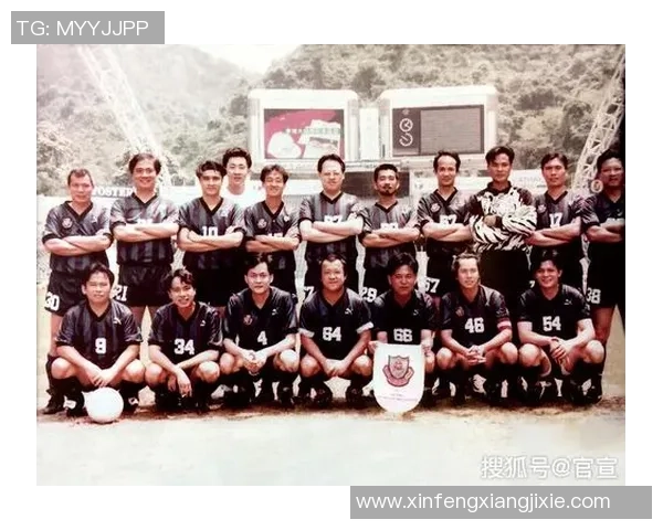 香港足球明星队的历史成就与代表球员盘点分析 香港足球明星队的历史成就与代表球员盘点分析